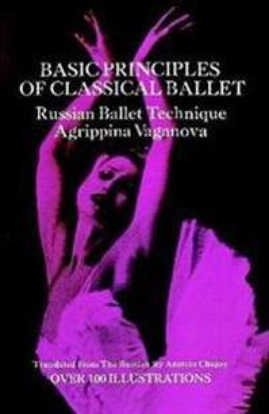 Basic Principles of Classical Ballet