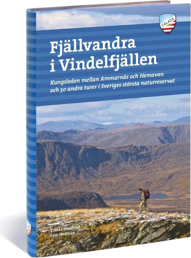 Fjällvandra i Vindelfjällen av Sam Hedman, Tomas Staafjord