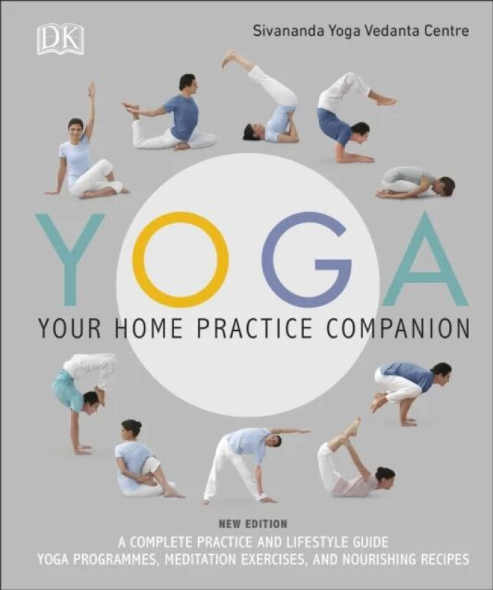 Yoga Your Home Practice Companion av Sivananda Yoga Vedanta Centre