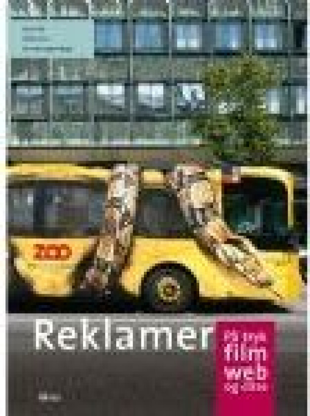 Øjne på dansk, Reklamer på tryk, film, web og dåse, 3.-4.kl. John Hird, Mette Hird, Kim von Irgens-Bergh Språk: Dansk