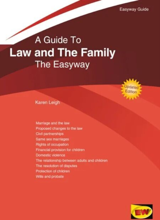A Guide To Law And The Family av Karen Leigh