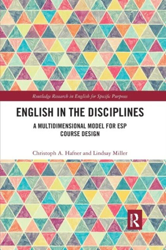 English in the Disciplines av Christoph Hafner, Lindsay Miller