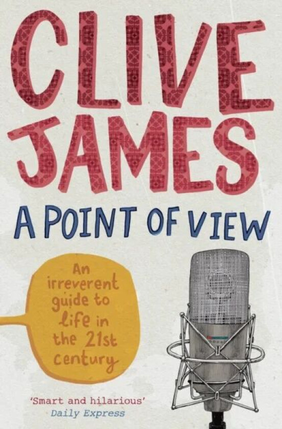 A Point of View av Clive James