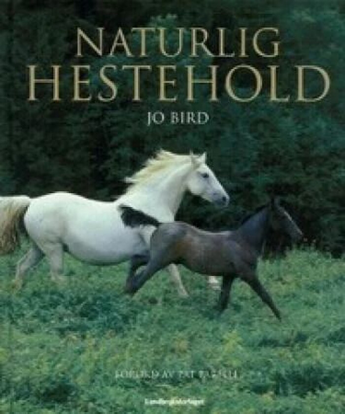 Naturlig hestehold av Jo Bird