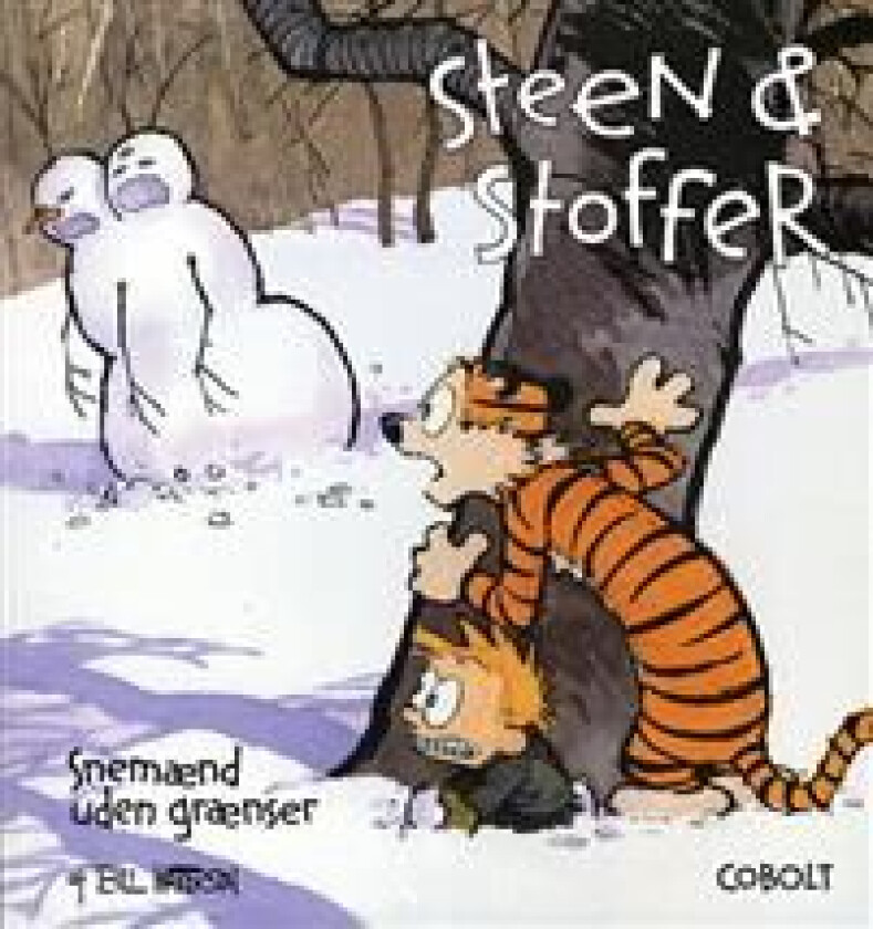 Steen & Stoffer 7: Snemænd uden grænser Bill Watterson Språk: Dansk