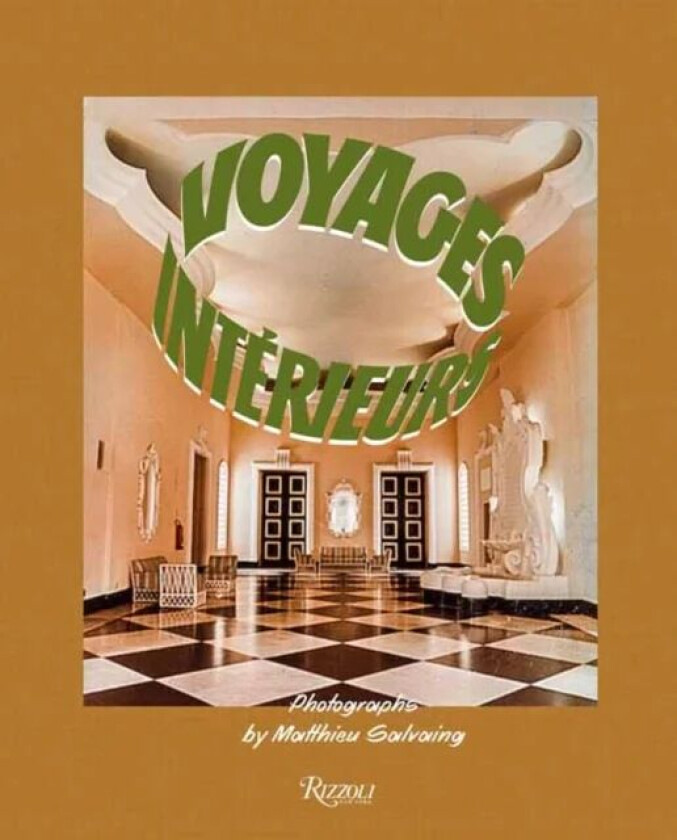 Interior Voyages av Matthieu Salvaing