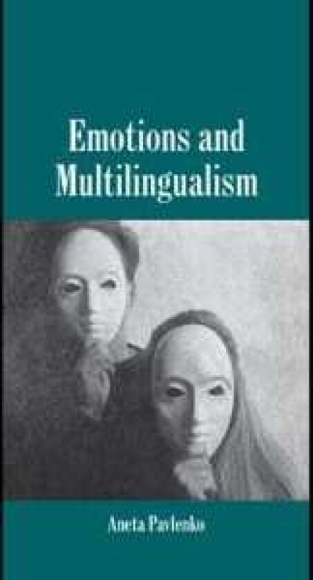Emotions and Multilingualism
