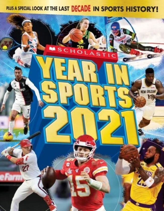 Scholastic Year in Sports 2021 av James Buckley Jr.