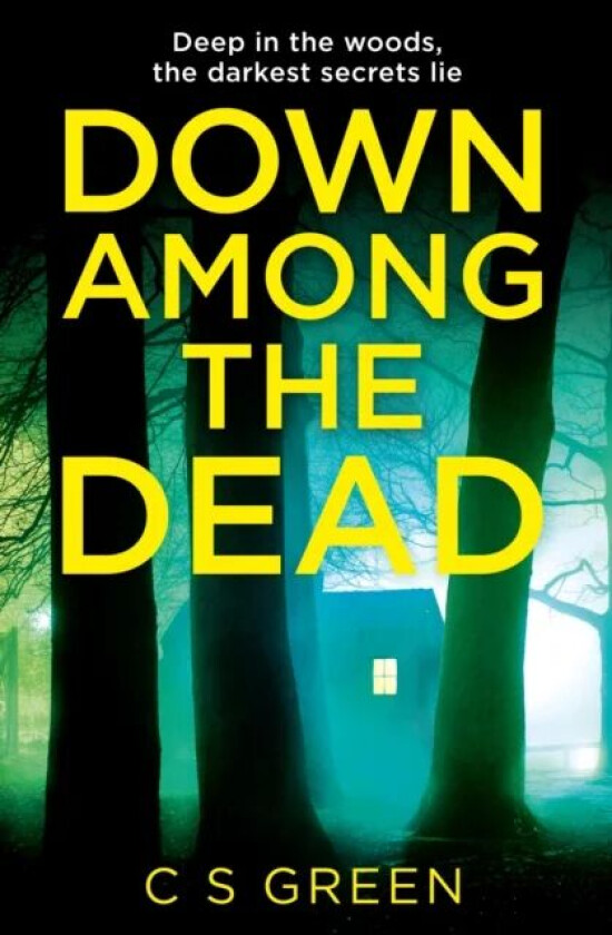 Down Among the Dead av C S Green