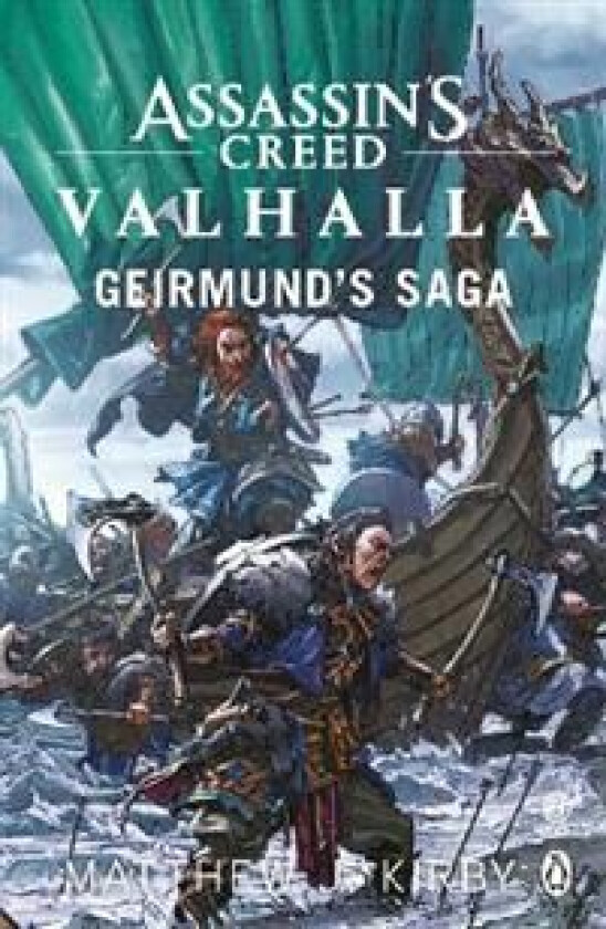 Assassin's Creed Valhalla: Geirmund's Saga av Matthew J. Kirby