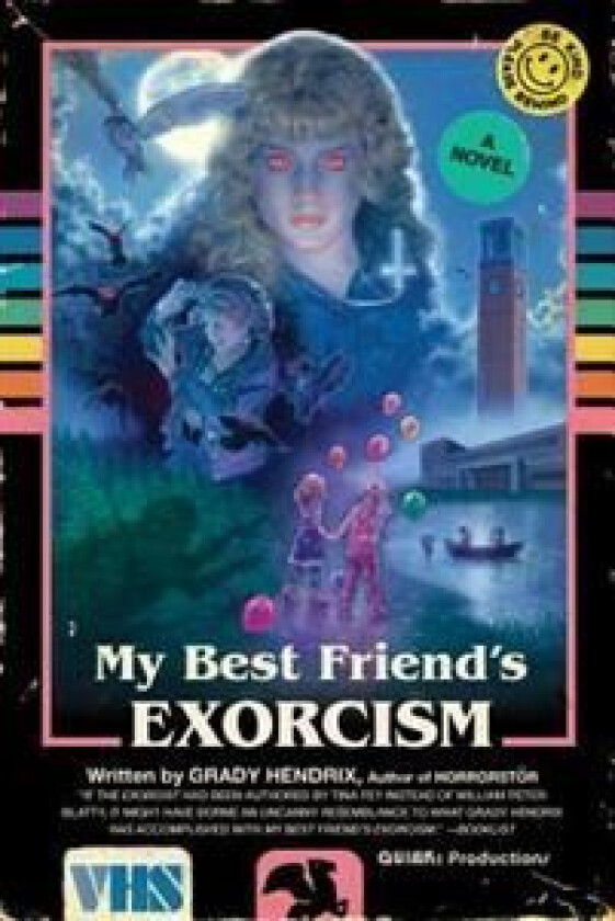 My Best Friend's Exorcism av Grady Hendrix
