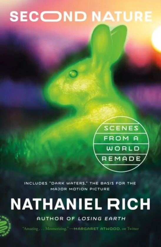 Second Nature av Nathaniel Rich
