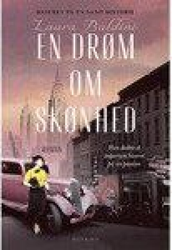 En drøm om skønhed Laura Baldini Språk: Dansk