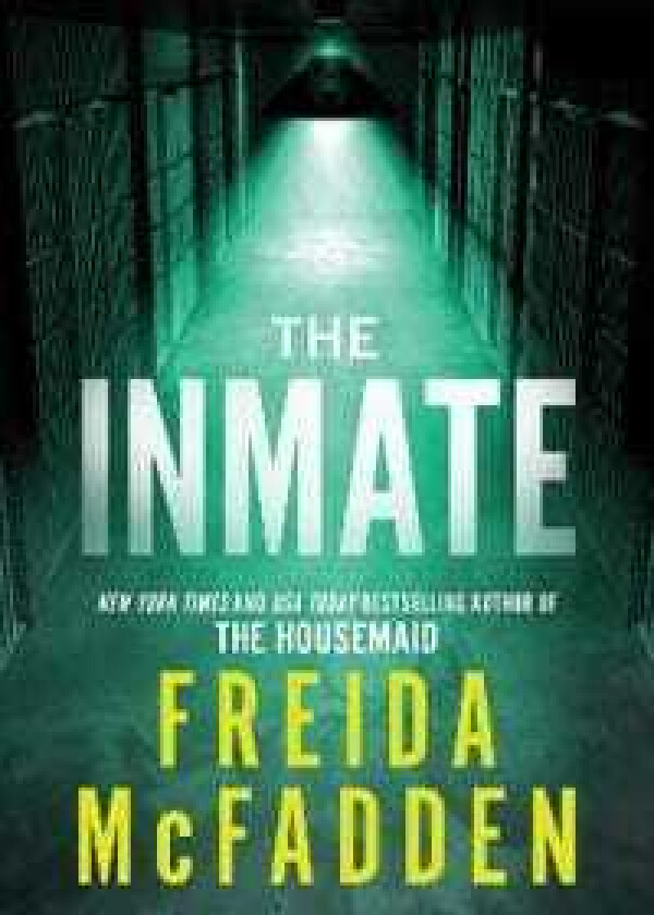 The Inmate av Freida McFadden