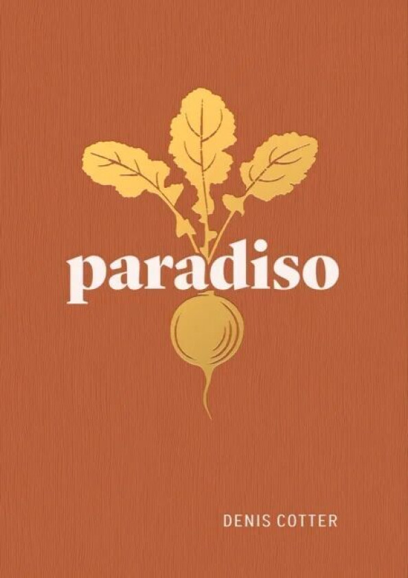 Paradiso av Denis Cotter