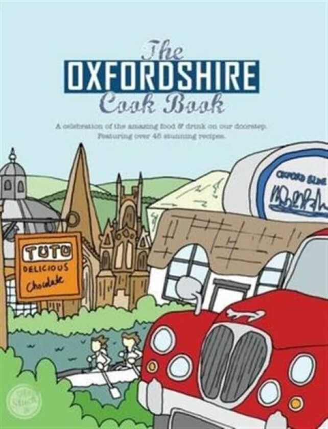 The Oxfordshire Cook Book av Kate Eddison