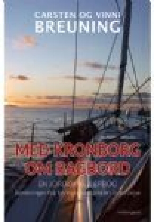 Med Kronborg om bagbord Språk: Dansk