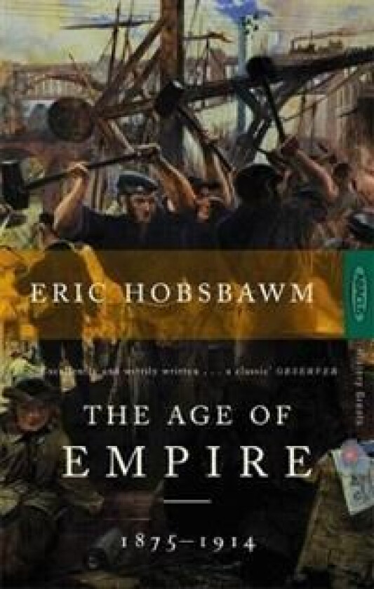 The Age Of Empire av Eric Hobsbawm
