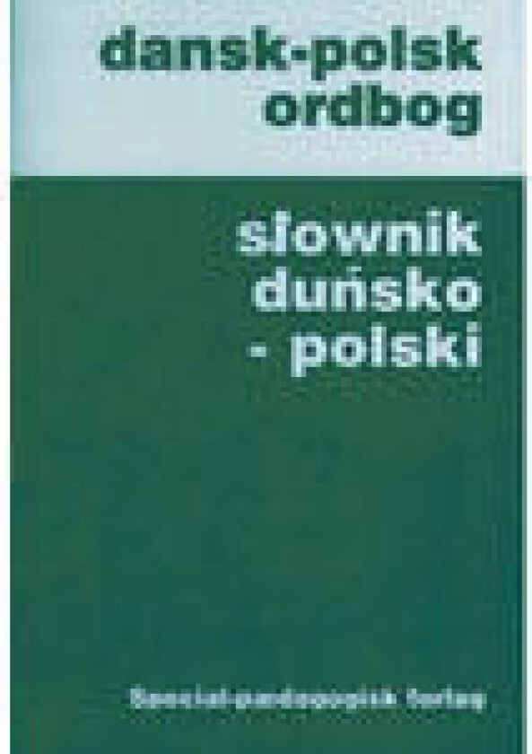 Dansk-polsk ordbog   Lili Widding Wanda Strange Sørensen   Språk: Dansk