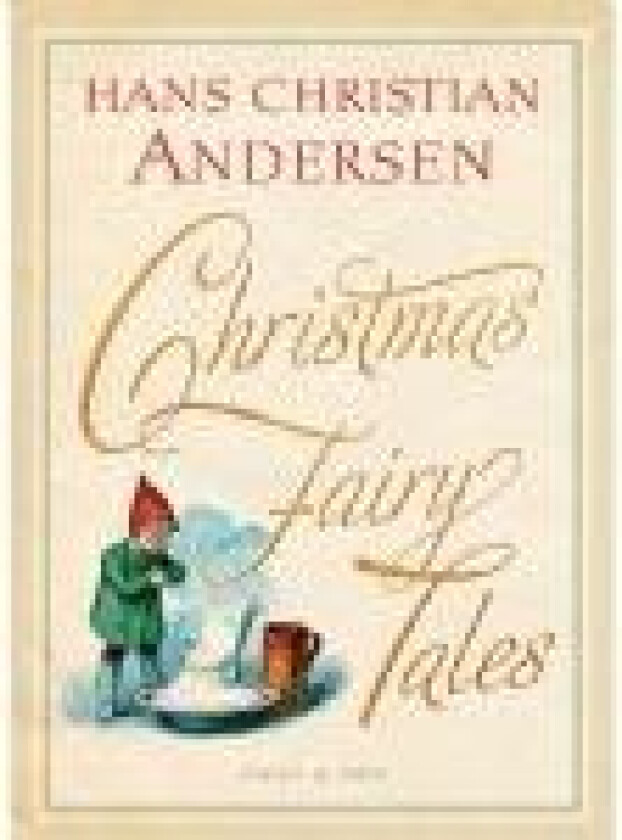 Christmas Fairy Tales H.C. Andersen Språk: Dansk