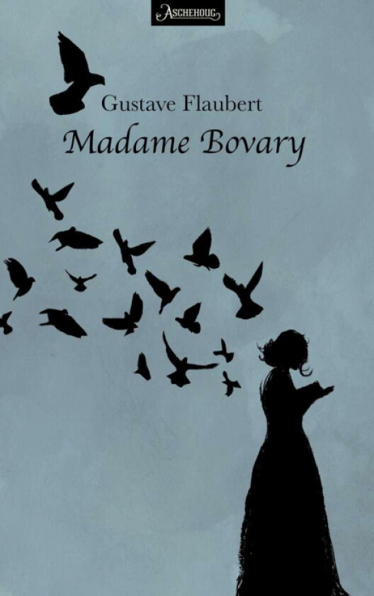 Madame Bovary av Gustave Flaubert