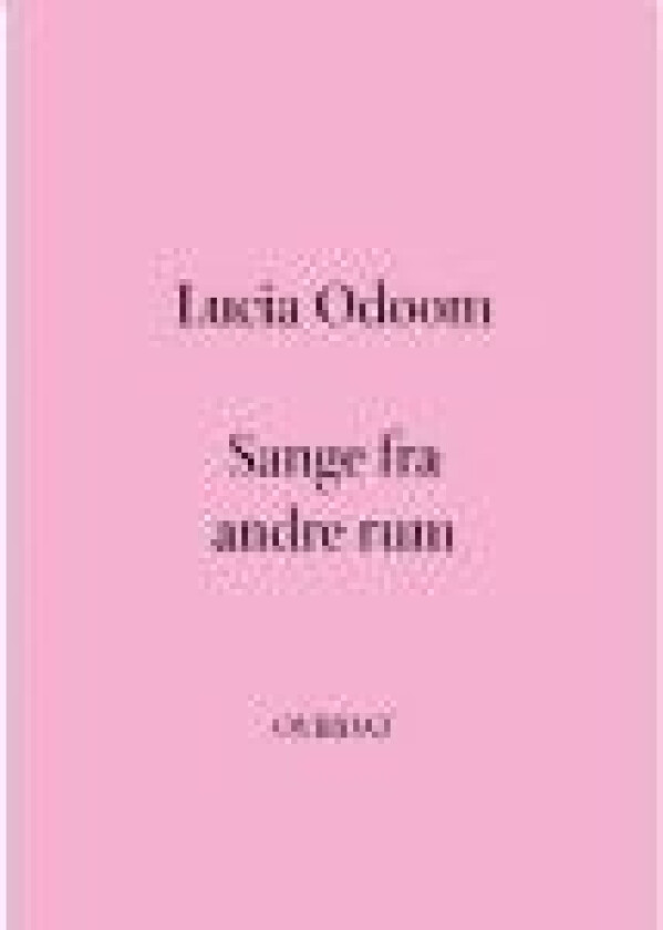 Sange fra andre rum Lucia Odoom