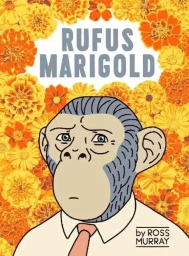 Rufus Marigold av Ross Murray