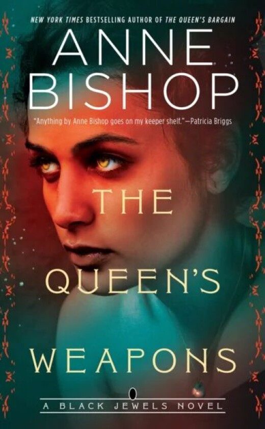 The Queen&#039;s Weapons av Anne Bishop