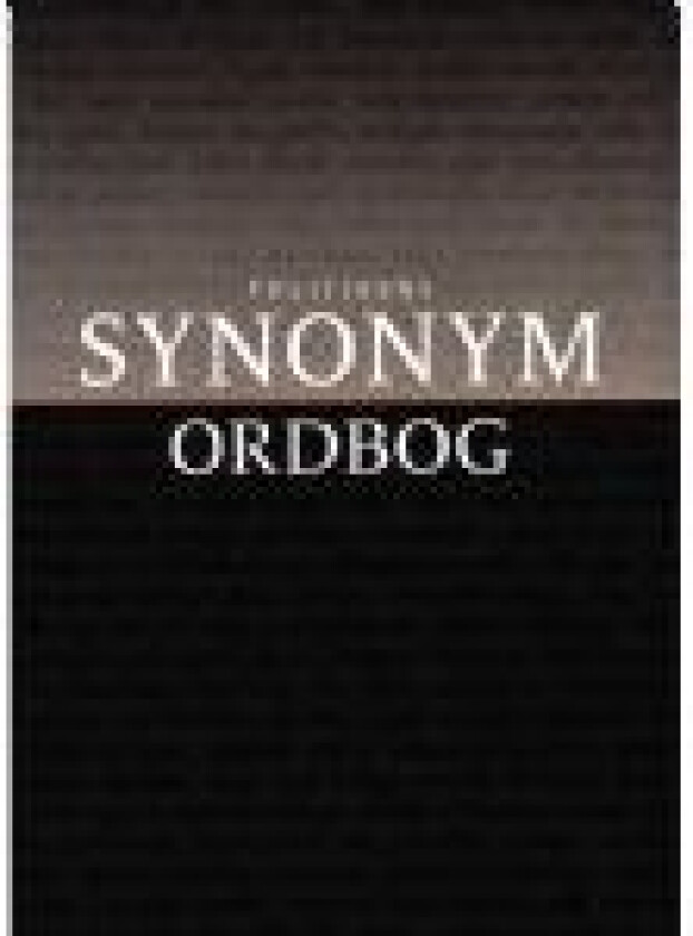 Politikens synonymordbok | Språk: Dansk