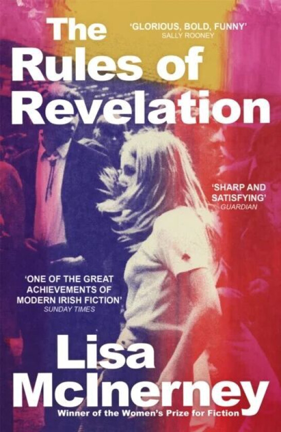 The Rules of Revelation av Lisa McInerney