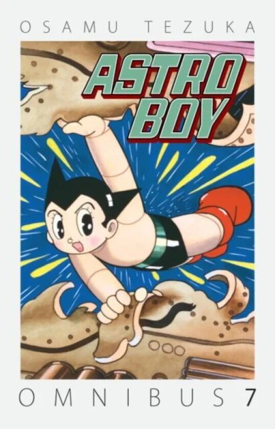 Astro Boy Omnibus Volume 7 av Osamu Tezuka