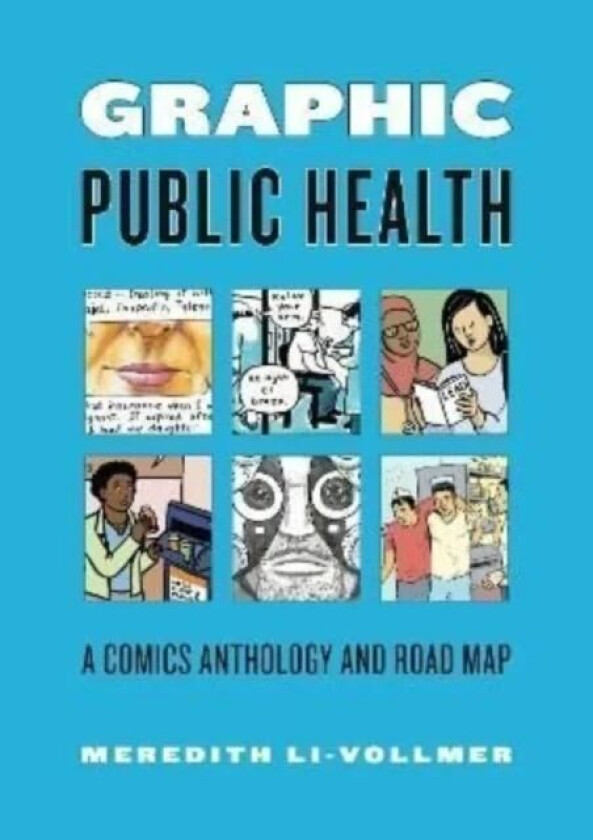 Graphic Public Health av Meredith Li-Vollmer