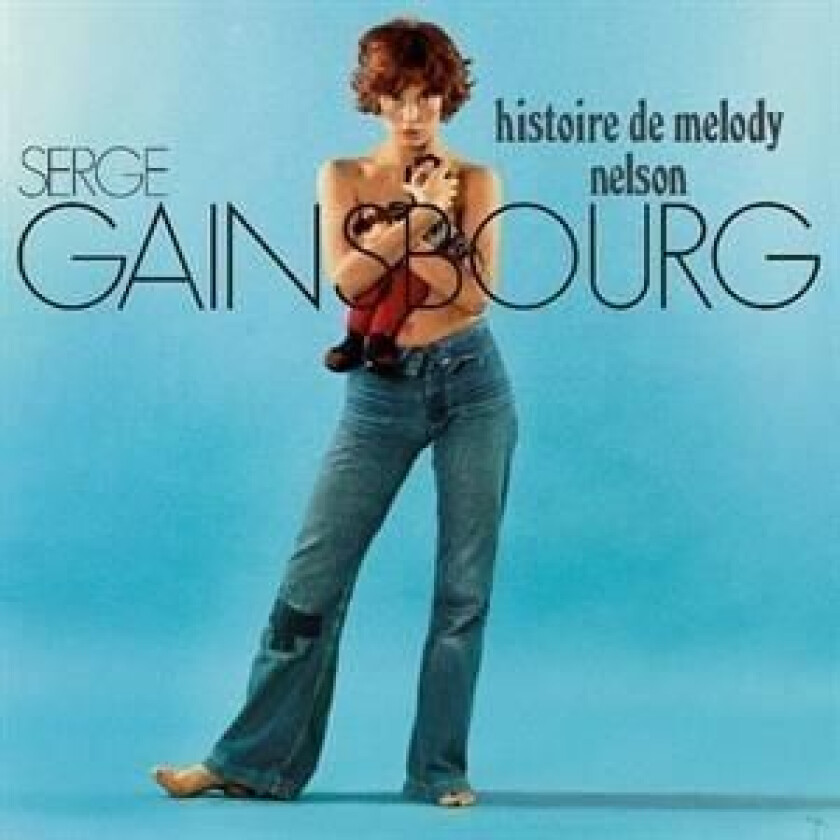 Serge Gainsbourg - Histoire De Melody Nelson (180 Gram)