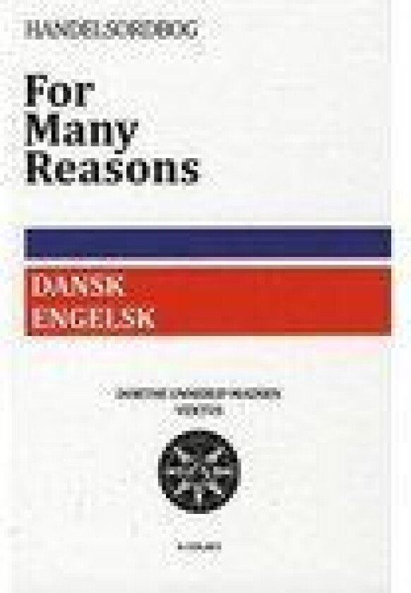 For Many Reasons Dorthe Unnerup-Madsen Språk: mul