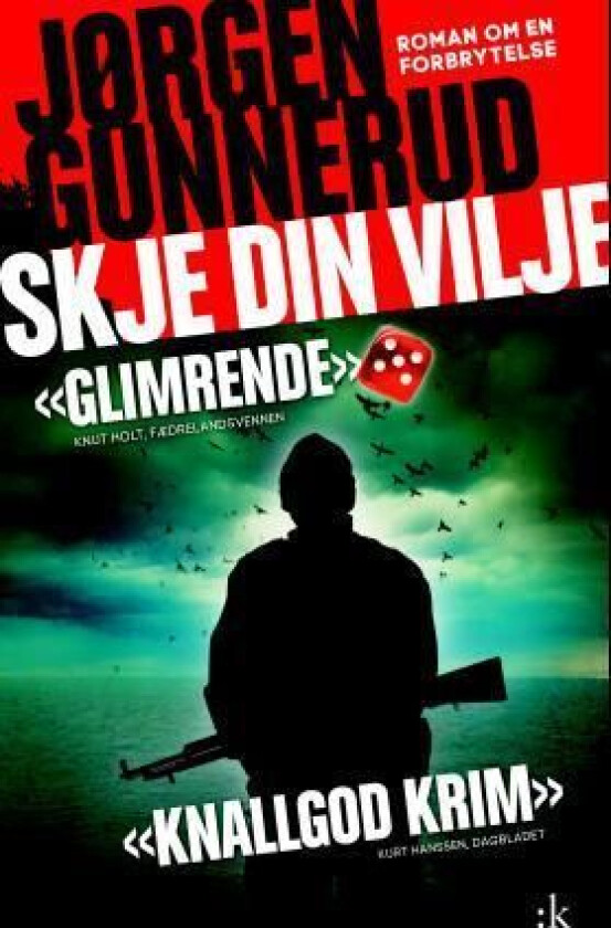 Skje din vilje av Jørgen Gunnerud