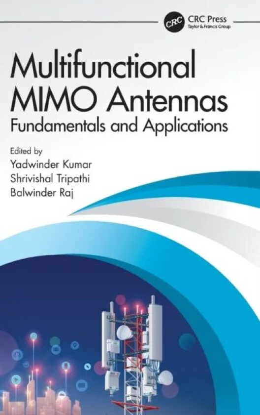 Multifunctional MIMO Antennas: Fundamentals and Application