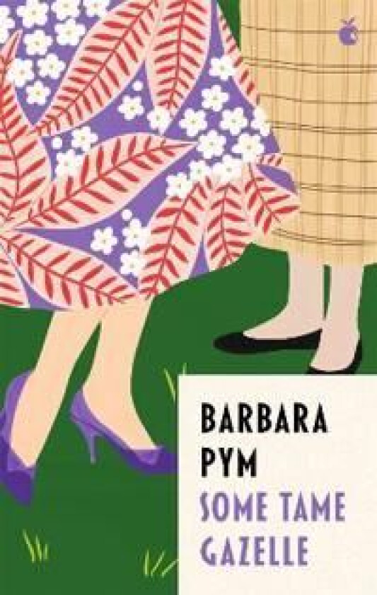 Some Tame Gazelle av Barbara Pym