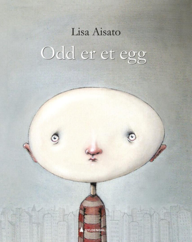 Odd er et egg av Lisa Aisato