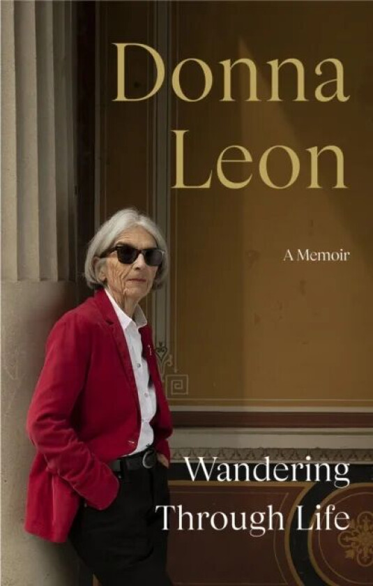 Wandering Through Life av Donna Leon