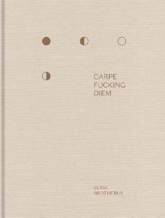 Carpe Fucking Diem av Elina Brotherus