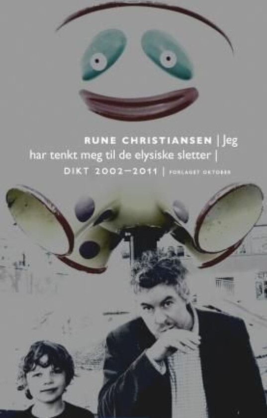 Jeg har tenkt meg til de elysiske sletter av Rune Christiansen