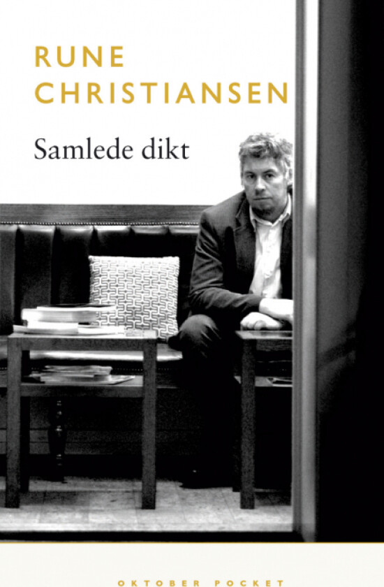 Samlede dikt av Rune Christiansen