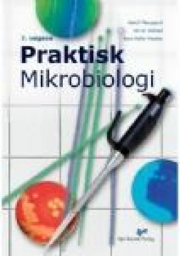 Praktisk mikrobiologi Herluf Thougaard, Verner Varlund, Rene Møller Madsen