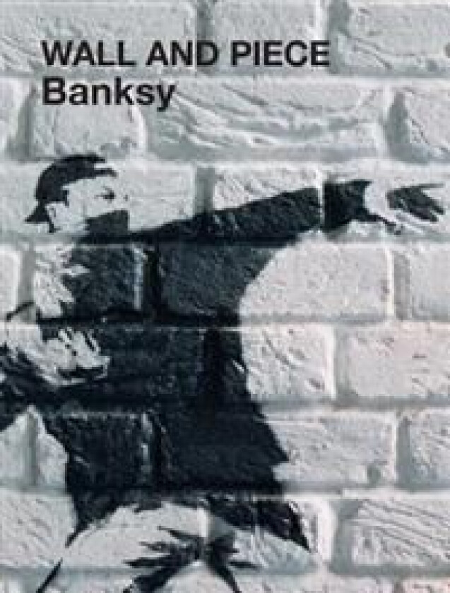 Wall and Piece av Banksy