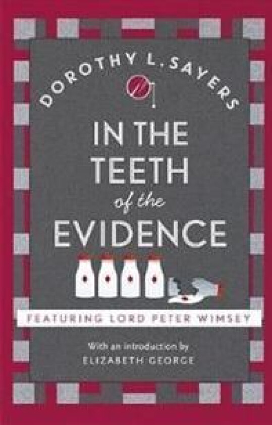 In the Teeth of the Evidence av Dorothy L Sayers