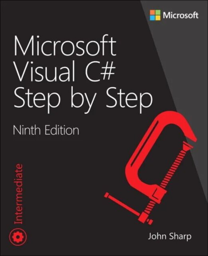 Microsoft Visual C# Step by Step av John Sharp