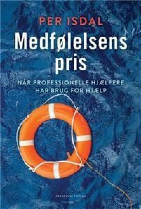 Medfølelsens pris Per Isdal Språk: Dansk