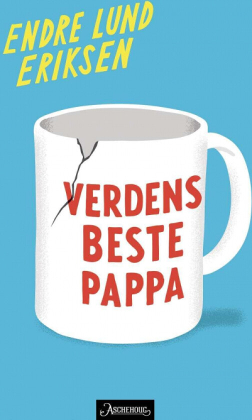 Verdens beste pappa av Endre Lund Eriksen