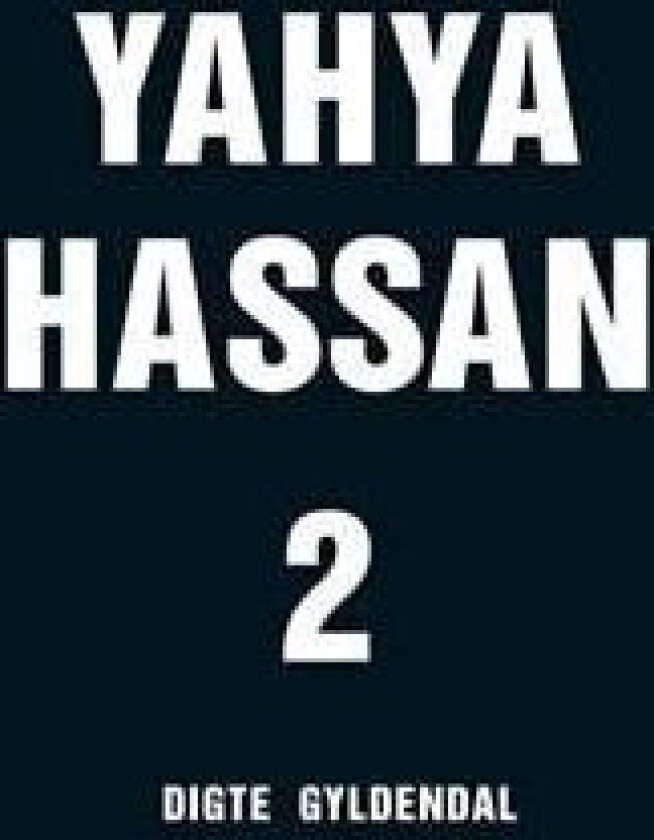 Yahya Hassan 2 av Yahya Hassan