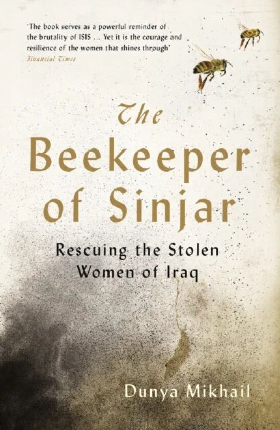 The Beekeeper of Sinjar av Dunya Mikhail